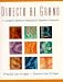 Book Directo al grano: A Complete Reference Manual for Spanish Grammar