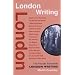 London Writing (Pocket Essentials)