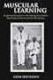Muscular Learning: Cricket and Education in the Making of the British West Indies at the End of the 19th Century