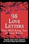 98 Love Letters That Will Bring You to Your Knees: Poems and Love Letters of Great Men and Women