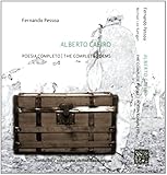 Alberto Caeiro : the complete poems = Poesia completo