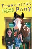 Tower-block Pony (Red Apple)