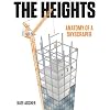 The Heights: Anatomy of a Skyscraper