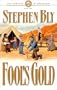 Fool's Gold (The Skinners of Goldfield, Book 1)