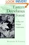 Eastern Deciduous Forest, Second Edition: Ecology and Wildlife Conservation