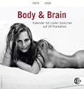 Body & Brain Frauen Kalender24 2009