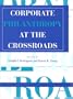 Corporate Philanthropy at the Crossroads (Philanthropic Studies)
