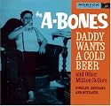 Daddy Wants a Cold Beer and Other Million Sellers