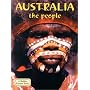 Australia the People (Lands, Peoples, and Cultures)