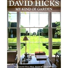 David Hicks: My Kind of Garden