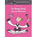 Le Feng Shui des paresseuses