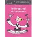 Le Feng Shui des paresseuses