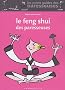 Le Feng Shui des paresseuses