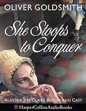 She Stoops to Conquer: Performed by Alastair Sim & Claire Bloom & Cast