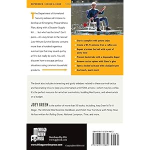 Last-Minute Survival Secrets: 128 Ingenious Tips to Endure the Coming Apocalypse and Other Minor Inconveniences