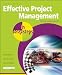 Effective Project Management in Easy Steps
