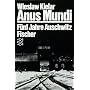 Anus Mundi. F�nf Jahre Auschwitz