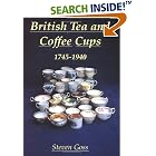 British Tea and Coffee Cups (Albums Series) by  Steven Goss