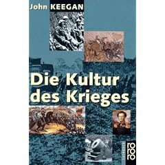 Die Kultur des Krieges. (Taschenbuch)