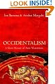 Occidentalism: A Short History of Anti-Westernism