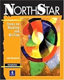  : NorthStar: Focus on Reading and Writing (Student Book, Introductory Level)