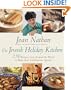 The Jewish Holiday Kitchen: 250 Recipes from Around the World to Make Your Celebrations Special