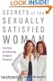 Secrets of the Sexually Satisfied Woman: Ten Keys to Unlocking Ultimate Pleasure
