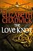The Love Knot by Elizabeth Chadwick
