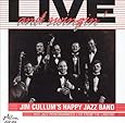Jim Cullum's Happy Jazz Band: Live and Swingin'