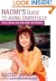 Naomi's Guide to Aging Gratefully: Facts, Myths, and Good News for Boomers