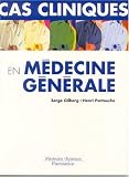 Cas cliniques en médecine générale