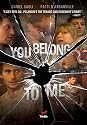 You Belong to Me
