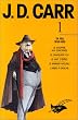J.D. Carr - Int�grale Tome 1 - Dr Fell - 1933-1935