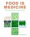 Book Food Is Medicine