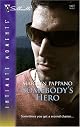 Somebody's Hero (Silhouette Intimate Moments)
