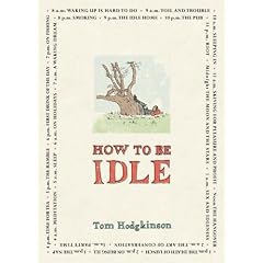 How to Be Idle
