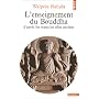 L'Enseignement du Bouddha d'apr�s les textes les plus anciens