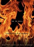  : Go to Hell: A Heated History of the Underworld