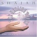 The Healing Touch: Music for Reiki and Meditation, Vol. 2