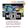 Streetwise Maximize Web Site Traffic: Build Web Site Traffic Fast and Free by Optimizing Search Engine Placement
