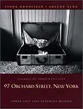 97 Orchard Street, New York: Stories of Immigrant Life
