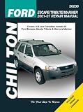 Ford Escape/Tribute/Mariner, 2001 - 2007 (Chilton's Total Car Care Repair Manual)