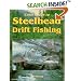 Color Guide to Steelhead Drift Fishing