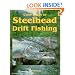 Color Guide to Steelhead Drift Fishing