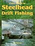 Color Guide to Steelhead Drift Fishing