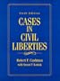 Cases in Civil Liberties (6th Edition)