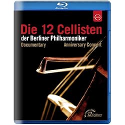 Die 12 Cellisten der Berliner Philharmoniker - Anniversary Concert & Documentary [Blu-ray]