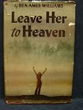 Leave Her to Heaven