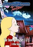 The Snow Queen Part 1 & 2 & Other Stories