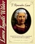 "I Remember Laura": Laura Ingalls Wilder